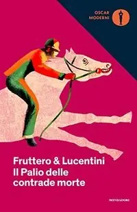 Il palio delle contrade morte